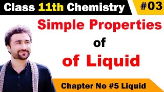 Simple properties of liquids class 11 chemistry [upl. by Neillij]