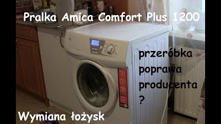 Dom 004 Pralka Amica Comfort Plus 1200 Wymiana łożysk plus własna modyfikacja [upl. by Uahc238]