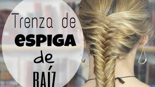 Trenza de espiga de raíz  Sofi Look [upl. by Nawor]