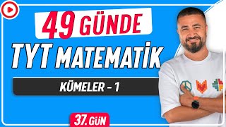 Kümeler 1  49 Günde TYT Matematik Kampı 37Gün  Rehber Matematik [upl. by Nierman]