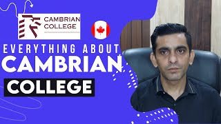 Everything About Cambrian College  Study in Canada [upl. by Velda]