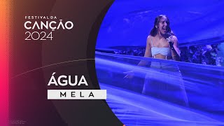 MELA – Água  1ª Semifinal  Festival da Canção 2024 [upl. by Harpp]