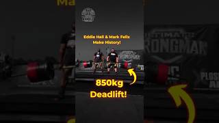 850kg Lift World Record Double Deadlift by Eddie Hall amp Mark Felix Max Out shorts maxstrength [upl. by Nwahsear]