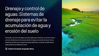 Sistemas de drenaje para evitar la acumulación de agua y erosión del suelo Ingenieria en acción [upl. by Kathryn]