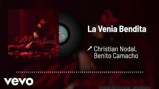 Christian Nodal  La Venia Bendita Audio ft Benito Camacho [upl. by Aziram]