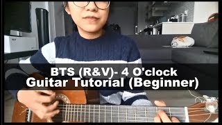 4 O’CLOCK 네시  BTS 방탄소년단 Guitar Tutorial Beginner 기타 레슨 [upl. by Britteny]