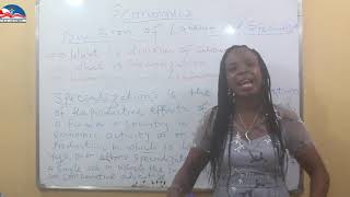 Economics Division of Labour and Specialization Episode 15 SS1 [upl. by Gore]