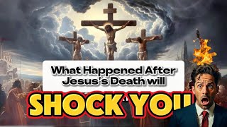 Unbelievable Aftermath The Shocking Truth About What Happened After jesus Death [upl. by Natividad949]