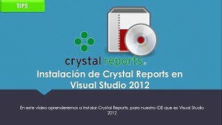 TIPS  Instalación de Crystal Reports en Visual Studio 2012 [upl. by Nirred286]