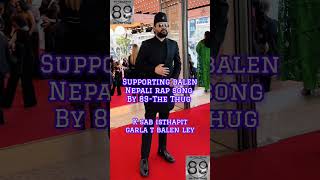 Supporting mayor balen new nepali rap song shorts ytshorts youtubeshorts tributesong balenshah [upl. by Asirem]