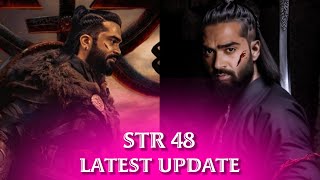 STR 48 Movie Mass Update  Desinghperiyasamy str48 simbu silambarasan trending kamalhaasan [upl. by Johnstone888]