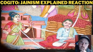 Cogito Jainism Explained Reaction [upl. by Mata]