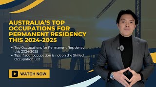 Australia’s Top Occupations for Permanent Residency this 20242025 [upl. by Thesda]