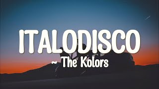 The Kolors  ITALODISCO Lyrics [upl. by Proctor779]