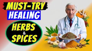 Top 20 Healing Herbs amp Spices You Should Add to Your Diet Today [upl. by Grewitz]