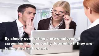 Pre Employment Screening as a Vital Part in the Hiring Process [upl. by Enilrahc]