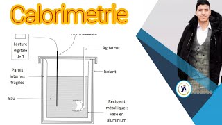 Calorimetrie المسعر Thermodynamique SmpcSmaSvtuMipcPrépa [upl. by Cressy]