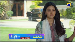 Shiddat 2nd Last Episode 53 Promo  Tonight at 800 PM only on Har Pal Geo [upl. by Alene634]