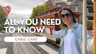 The Complete Guide to San Franciscos Cable Cars Tickets Routes Tips [upl. by Pilihp]