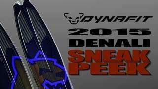 2015 Dynafit Denali Backcountry Ski Sneak Peek [upl. by Ehling]