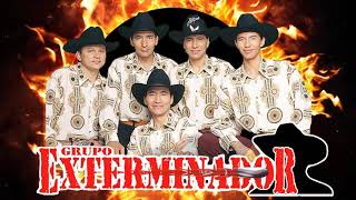 GRUPO EXTERMINADOR  MIX CORRIDOS MÁS TORONES  PUROS CORRIDOS MIX 2021 [upl. by Ader]