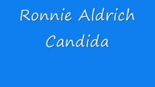 Ronnie Aldrich  Candida [upl. by Freedman472]