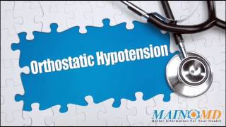 Orthostatic Hypotension ¦ Treatment and Symptoms [upl. by Acisse]