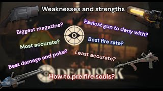 Deadlock guide All gun types of deadlock Pre firing Best accuracy biggest magazine etc [upl. by Croix]