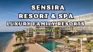 Sensira Resort amp Spa  Riviera Maya Luxury Family Resorts Cancun Mexico [upl. by Dardani]