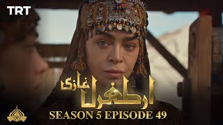 Ertugrul Ghazi Urdu  Episode 49  Season 5 [upl. by Annirak]