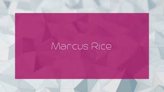 Marcus Rice  appearance [upl. by Weidman]