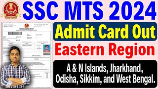 SSC MTS ER admit card 2024  ssc mts eastern region admit card download kaise kare [upl. by Dolloff193]