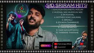 Sid Sriram Melody Hits ❤️ sid sriram melody songs collection Sid Sriram Songs Jukebox Tamil Songs [upl. by Assirahs]