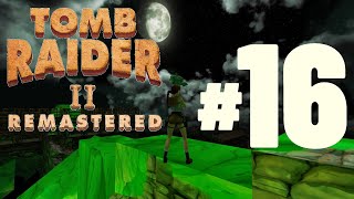 Tomb Raider 2 Remastered  Level 16  Floating Islands [upl. by Hgeilhsa784]