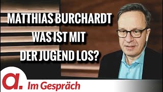 IM GESPRÄCH  Prof Michael Meyen  Dr Matthias Burchardt  WAS IST MIT DER JUGEND LOS [upl. by Cicero]