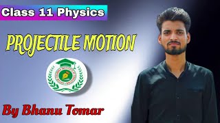 Projectile Motion Full Concept And Question Class 11  Physics [upl. by Bugbee]