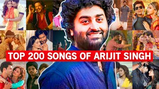 Top 200 Nostalgic Songs Of Arijit Singh 20112024  Bollywood Songs Of Arijit Singh [upl. by Altaf]