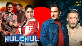 Hulchul  Hindi Full Movie  Akshaye Khanna  Kareena Kapoor  Paresh Rawal  Hindi Comedy Movies [upl. by Koblick228]