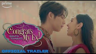 Congrats My Ex  Official Trailer [upl. by Eat]