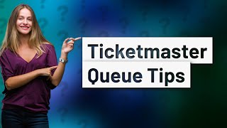 Is the Ticketmaster queue first come first serve [upl. by Fen]