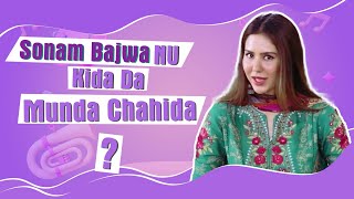 Sonam Bajwa Nu Keho Jeya Munda Chahida   Ajay Sarkaria  Rajdip Shoker  Pitaara Tv [upl. by Lambard]