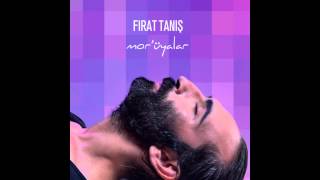 Fırat Tanış  Mor üyalar  Lyric Official adamüzik [upl. by Naret542]