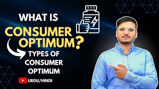 What is Consumer Optimum amp Types of Consumer Optimum Urdu  Hindi [upl. by Cleland78]