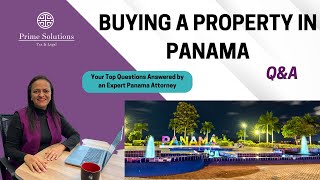 Panama Real Estate FAQs Attorney Giovanna Bernal Answers Your Questions [upl. by Eilrebma]