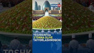 Toshkentda 3 tonna olive tayyorlashmoqchi [upl. by Seve]