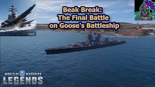 Beak Break The Final Battle on Gooses Battleship  World of Warships Legends [upl. by Atinuj559]