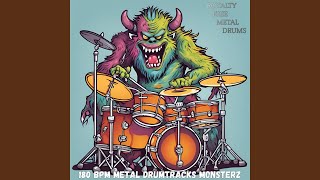 180 Bpm Metal Drumtracks Monsterz Two [upl. by Yvor756]