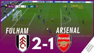 Fulham vs Arsenal 21 MATCH HIGHLIGHTS • Video Game Simulation amp Recreation [upl. by Retswerb]