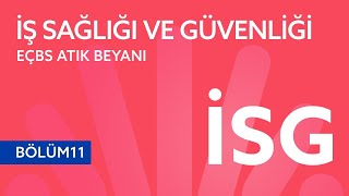 Atık Beyanı  İş Sağlığı ve Güvenliği [upl. by Trix]