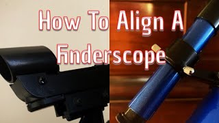 How To Align A Finderscope [upl. by Anahpets]